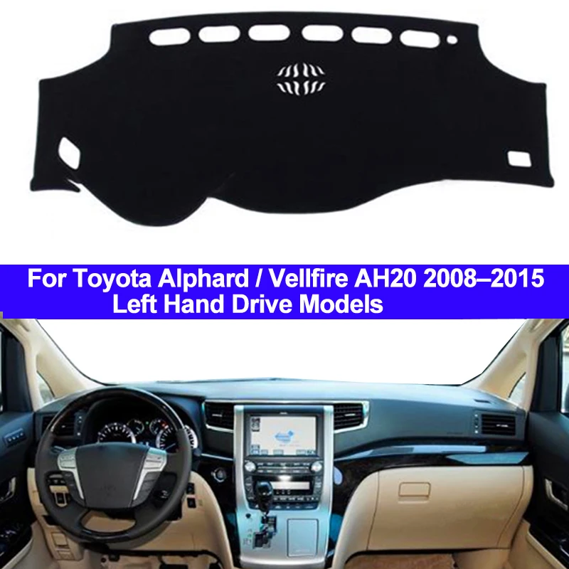 Auto Auto přístrojová deska Kryt Dashmat Pad Koberec Dash Mat Pro Toyota Alphard Vellfire AH20 2008 2009 2010 2011 2012 2013 2014 2015 Obrázek 1