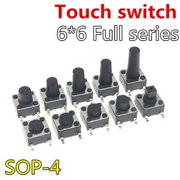 50ks 6x6 SOP-4 dotykový spínač tlačítkový mikrospínač SMd, 4pin 6X6x4.3/4.5/5~15H 6*6*4.3/5/6/7/8/10/11/4/15