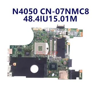 KN-07NMC8 07NMC8 7NMC8 základní Deska 15R N4050 1450 Notebooku základní Deska 10315-1M 48.4IU15.011 S HM67 HD6470M 100% Testováno na tlačítko OK